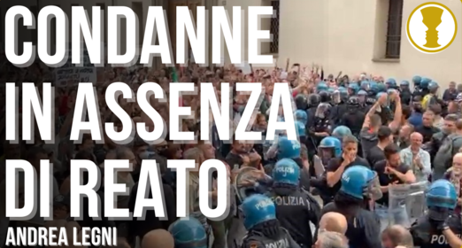 Italia, il fenomeno della repressione del dissenso – Andrea Legni