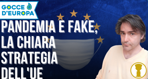 Pandemia, gli espedienti comunicativi dell’Unione Europea spiegati bene – Fabio Sarzi Amadè