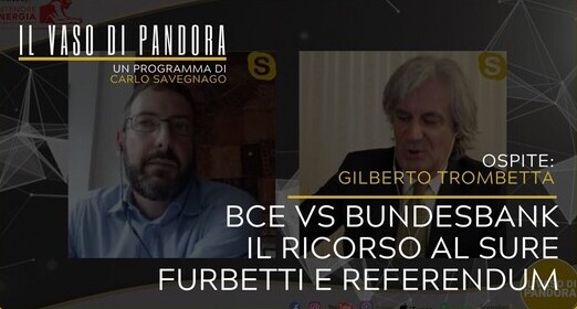 BCE vs Bundesbank • Il ricorso al SURE • Furbetti e referendum