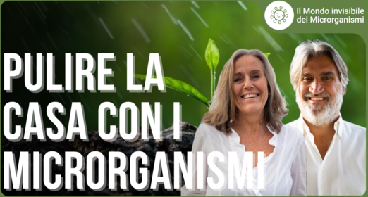 Perchè sostituire la chimica con i microrganismi - Patrizia Krisa Alessandro Griso