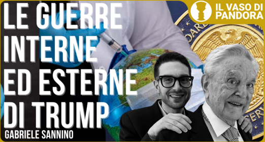 Il tycoon vs FED, Soros e Big Pharma - Gabriele Sannino