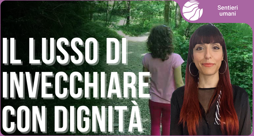 RSA e qualità della vita: il valore umano si misura in base al patrimonio - Loriana Erta