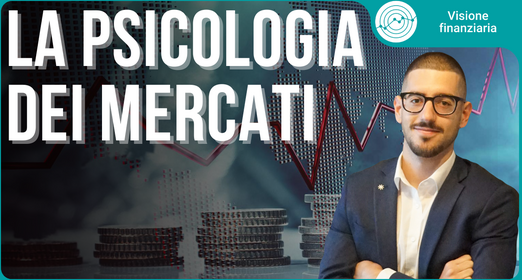 Anche le emozioni sono una forza trainante dei mercati - Ettore Bellò