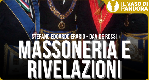 Vita, simboli, rivelazioni dell'ex Gran Maestro Stefano Edoardo Erario - Davide Rossi