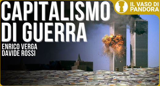 Guerre: dal 9/11 la vittoria non è più il vero obiettivo - Enrico verga, Davide Rossi